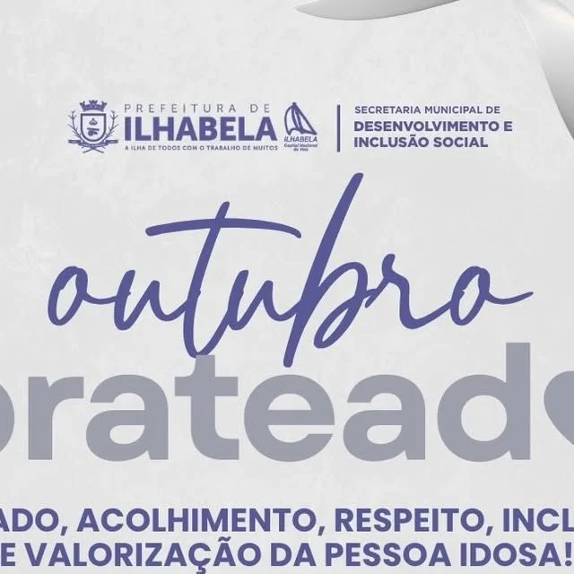Prefeitura de Ilhabela promove ações da campanha Outubro Prateado